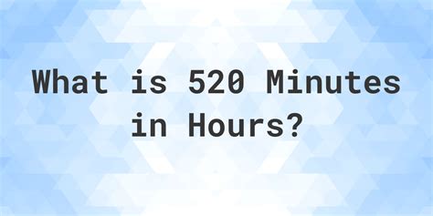 what is 11 520 minutes in days.